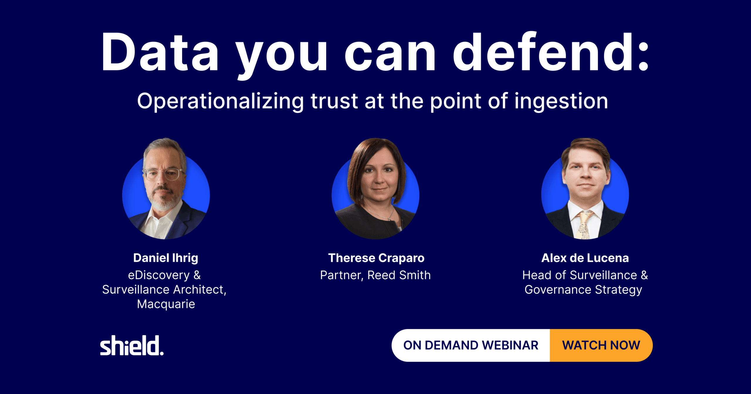 On-Demand Webinar: Data You Can Defend—Ingestion Controls for Compliance